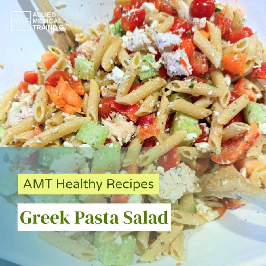 AMT Recipes: Greek Pasta Salad - Allied Medical Training